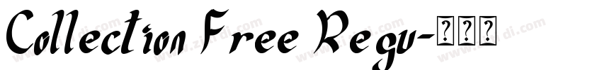 Collection Free Regu字体转换